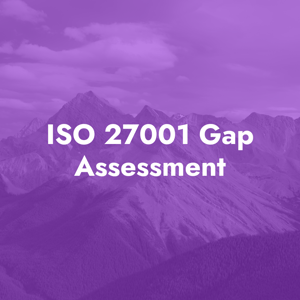 ISO 27001 Gap Assessment