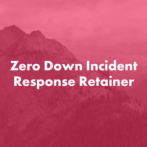 Zero Down Incident Response Retainer